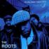 Do You Want More ?!!!??! – The Roots