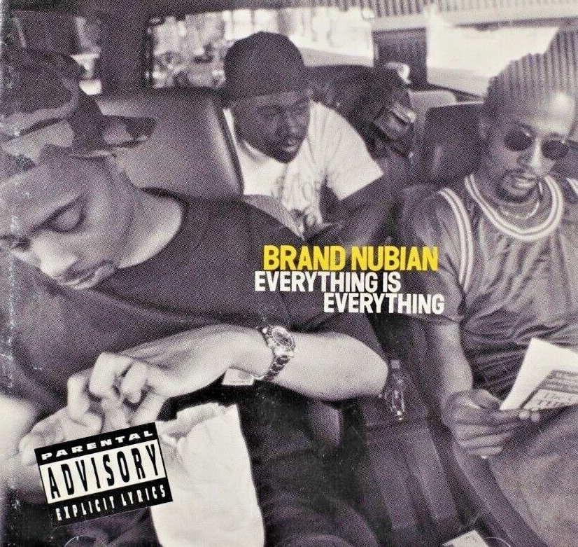 Brand Nubian – Everything Is Everything